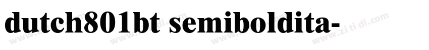 dutch801bt semiboldita字体转换 dutch801bt semiboldita字体转换